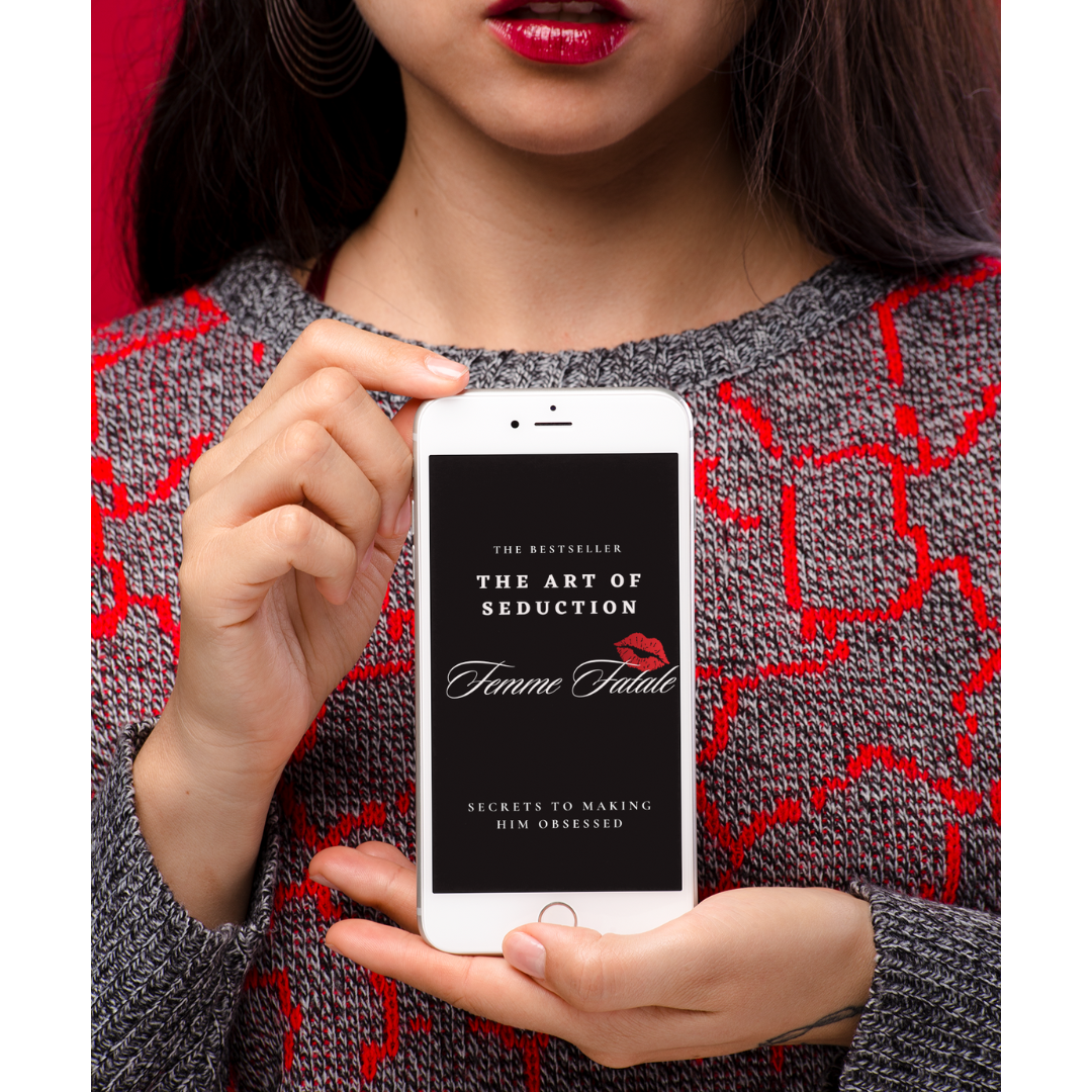 THE ART OF SEDUCTION Secrets to making him obsessed